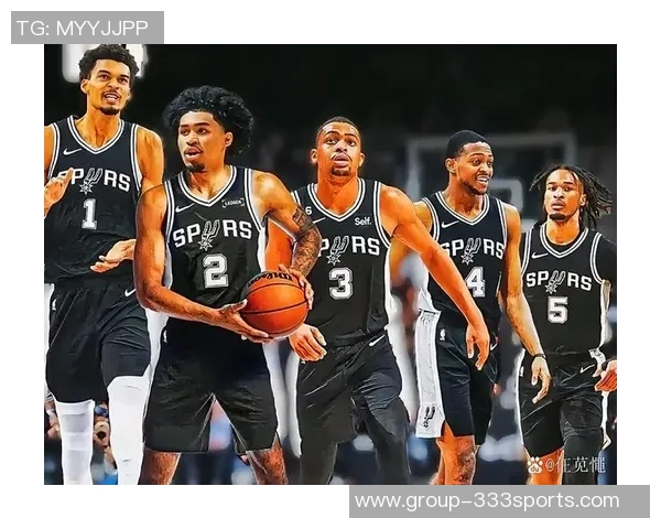 马刺虽缺文班依然展现团队防守实力展现战斗精神